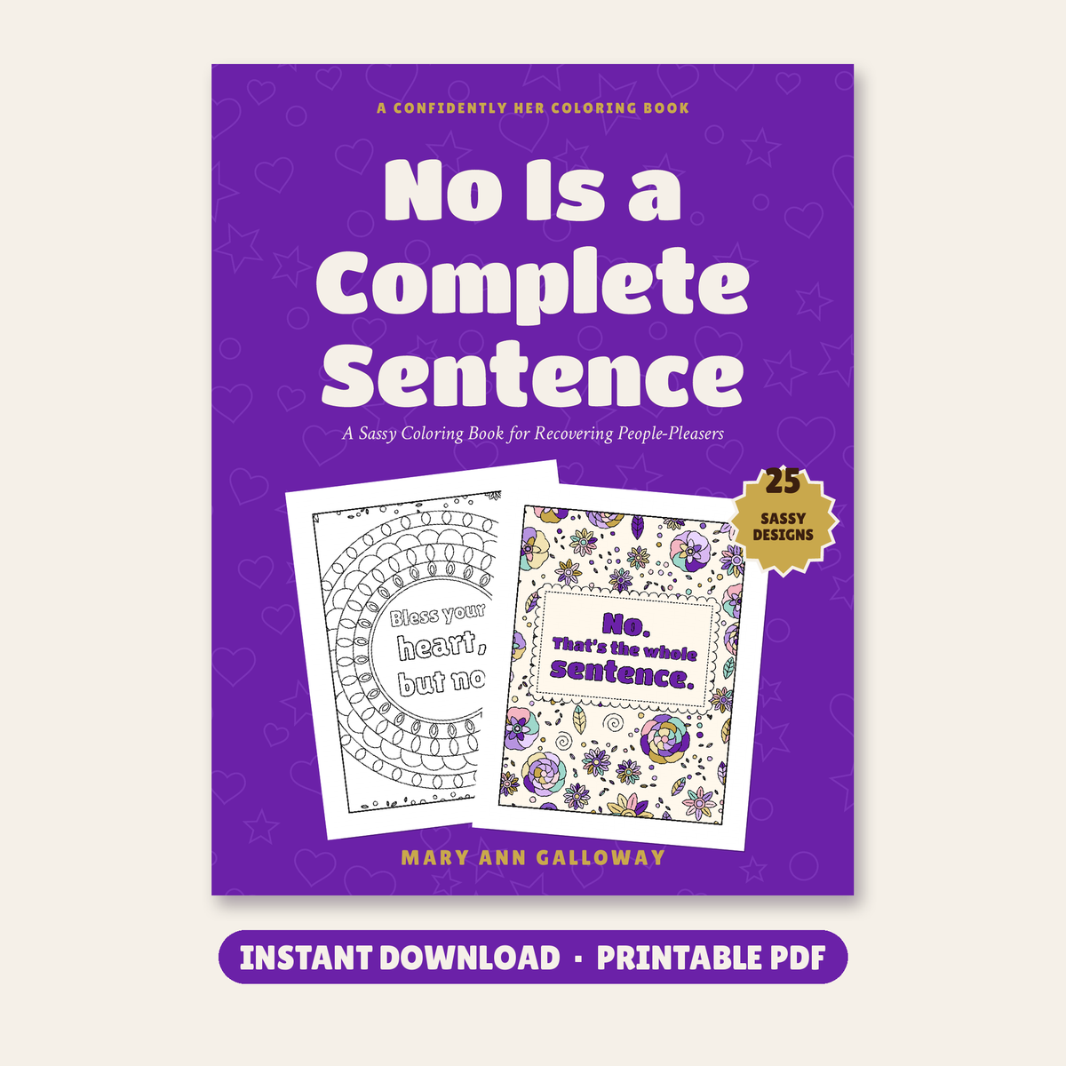 No Is a Complete Sentence: Printable Coloring Book (Instant Download)
