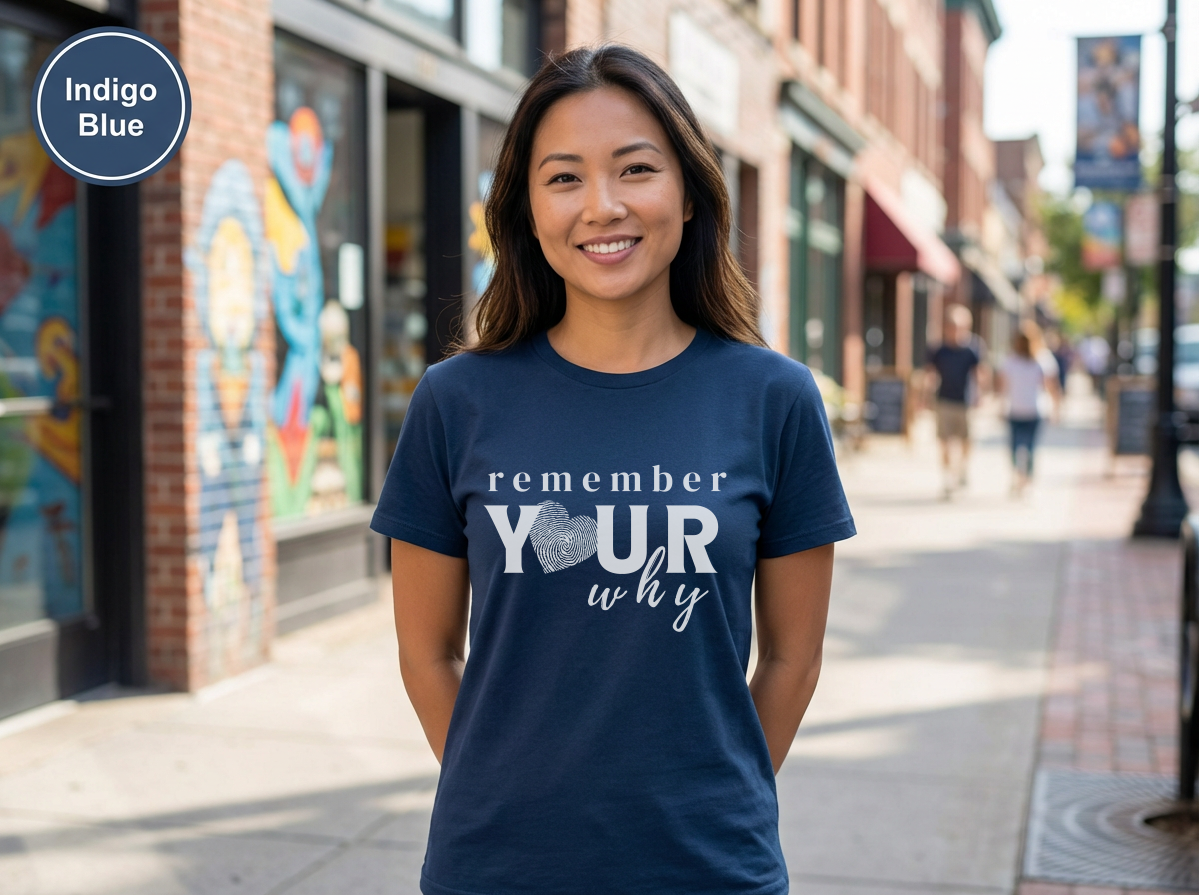 Confidence|Remember Your Why Shirt | Inspirational Motivational Quote Tee | Unisex Cotton Top