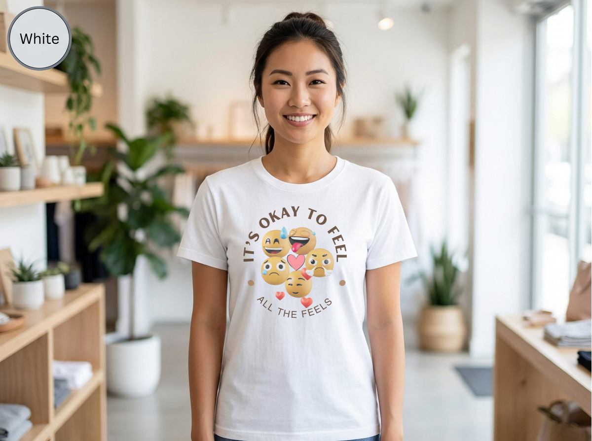 Its Okay Feel All The Feels Tee | Mental Health Inspirational Shirt | Unisex Graphic Tee