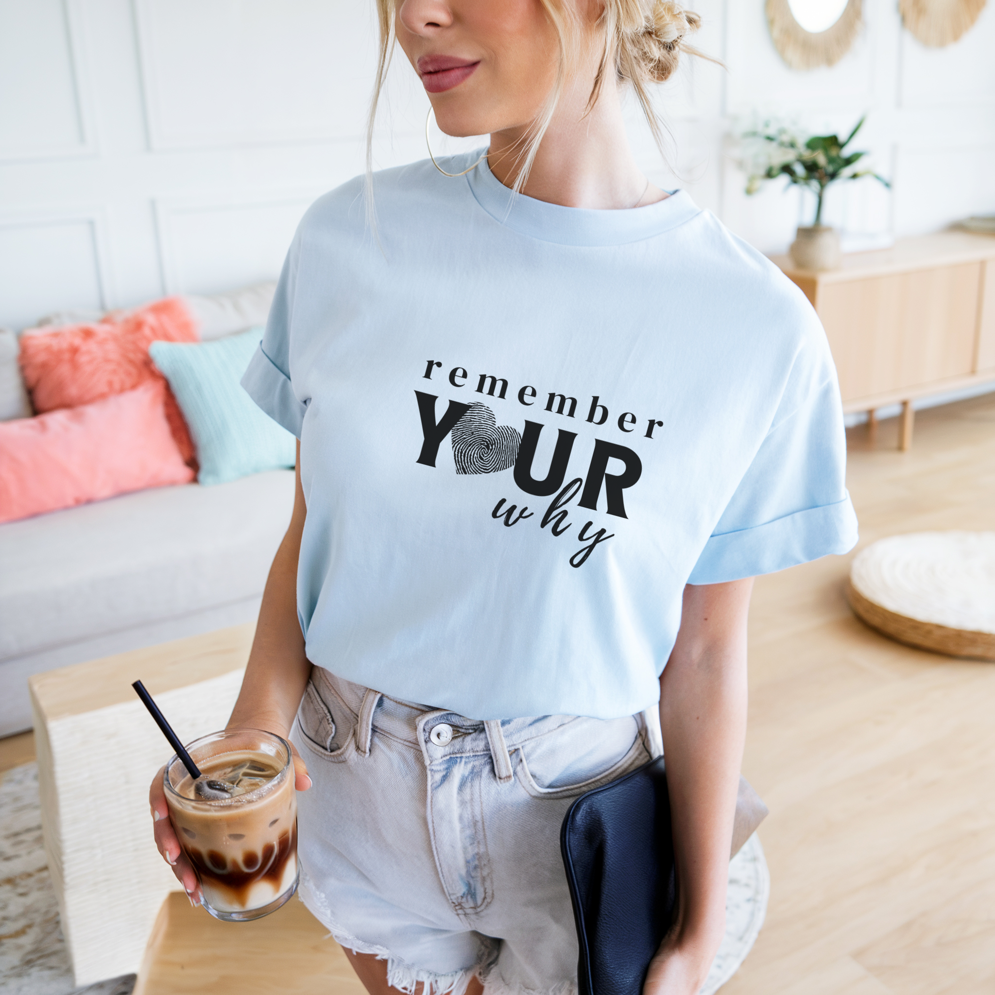Confidence|Remember Your Why Shirt | Inspirational Motivational Quote Tee | Unisex Cotton Top
