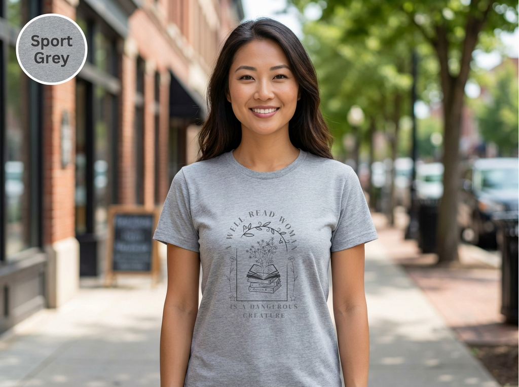 Well Read Woman Is a Dangerous Creature” Shirt – Book Lover Quote Tee, Cotton Tee