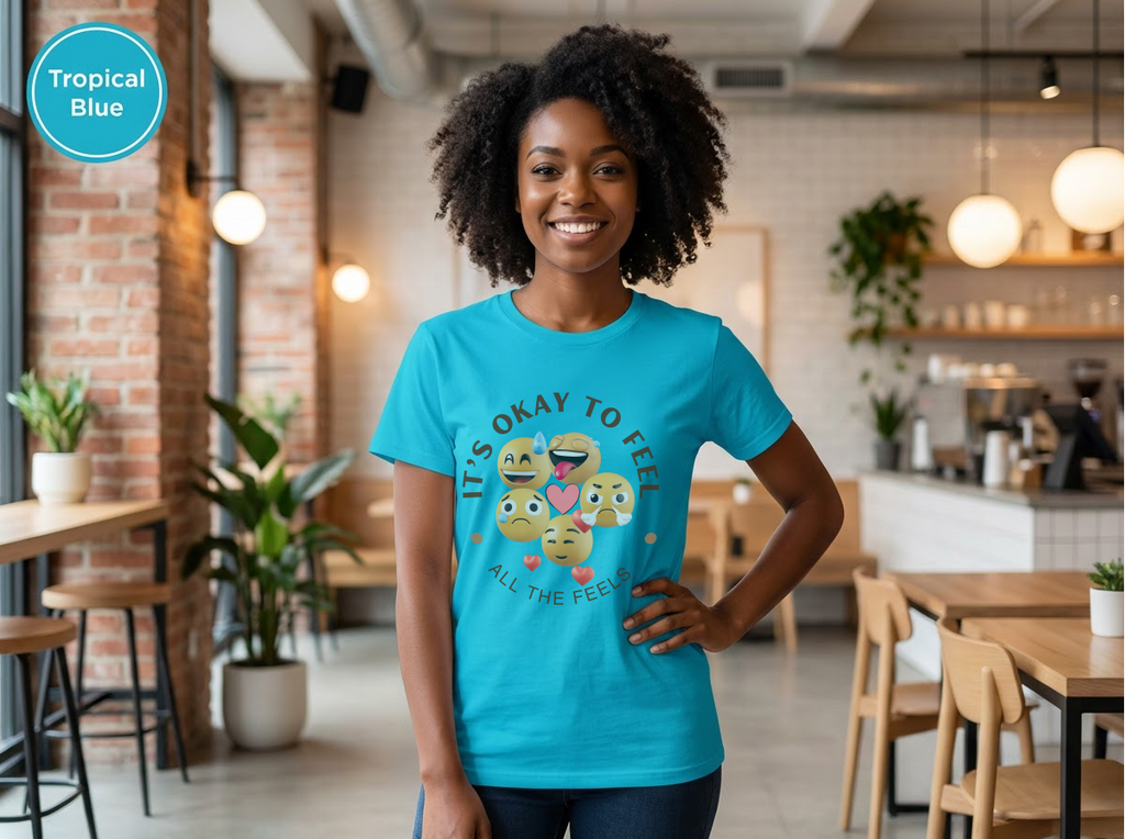 Its Okay Feel All The Feels Tee | Mental Health Inspirational Shirt | Unisex Graphic Tee