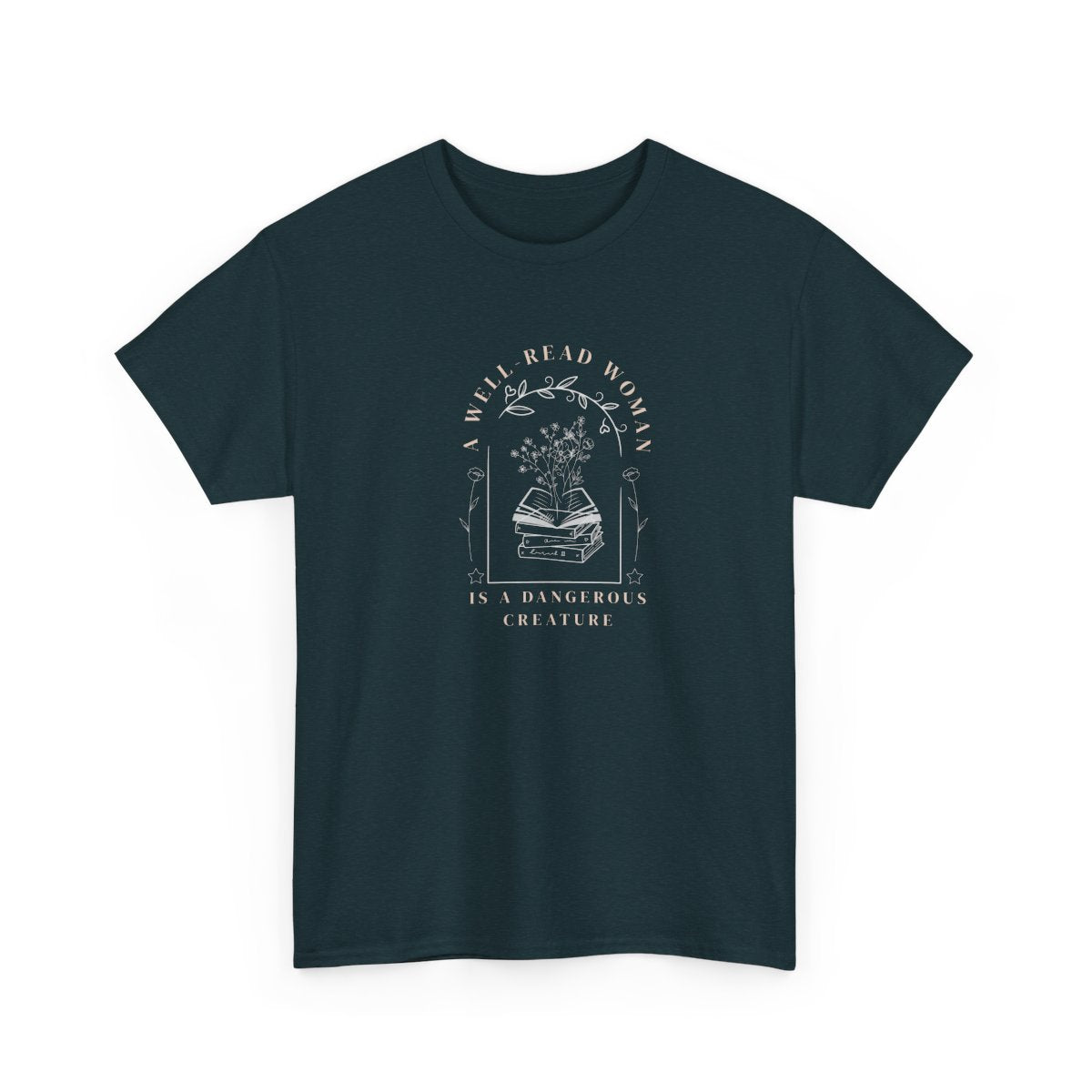 Well Read Woman Is a Dangerous Creature” Shirt – Book Lover Quote Tee, Cotton Tee