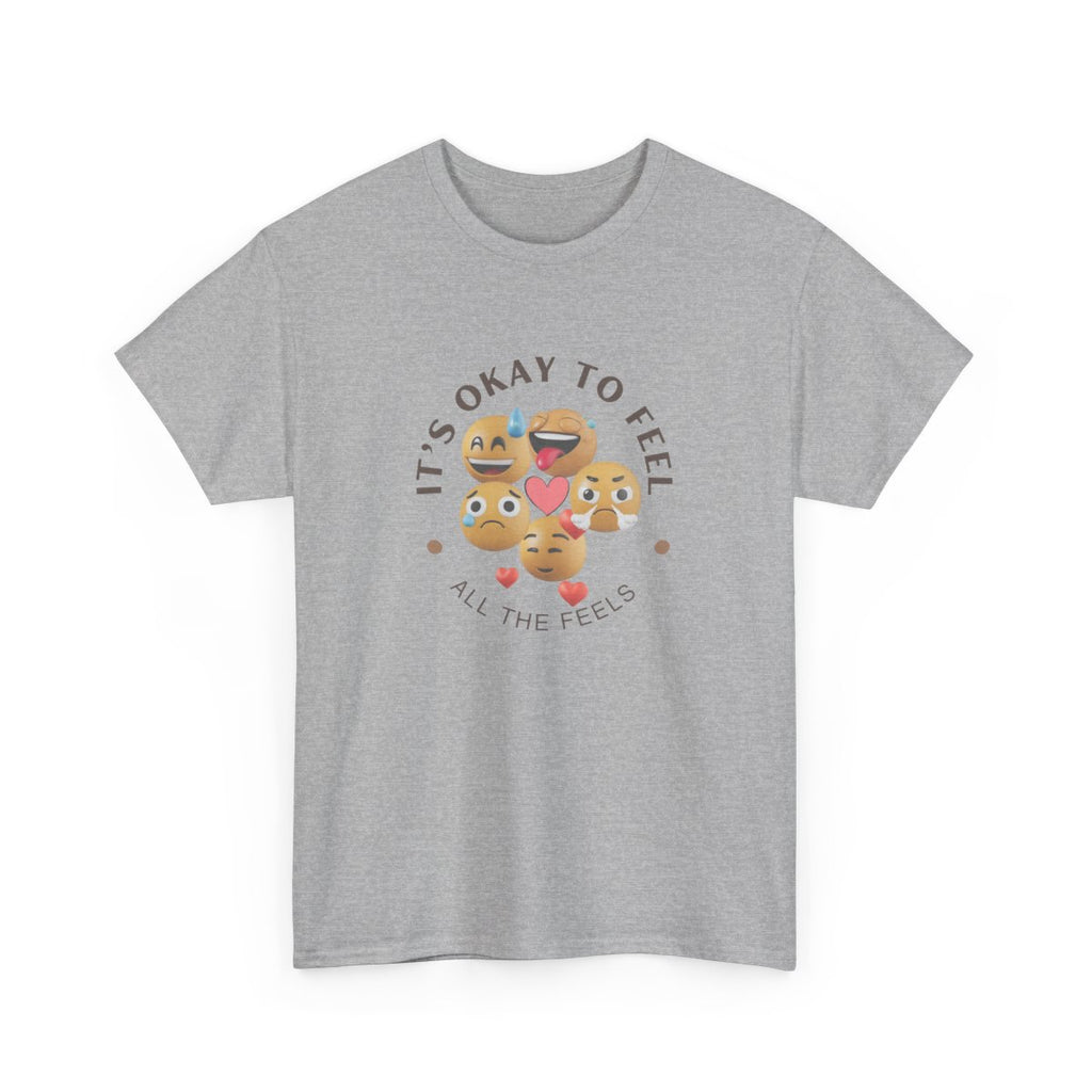 Its Okay Feel All The Feels Tee | Mental Health Inspirational Shirt | Unisex Graphic Tee